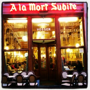 Brel y aurait eu ses habitudes..., À la mort subite, Bruxelles